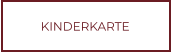 KINDERKARTE