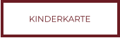 KINDERKARTE