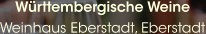 Württembergische Weine Weinhaus Eberstadt, Eberstadt